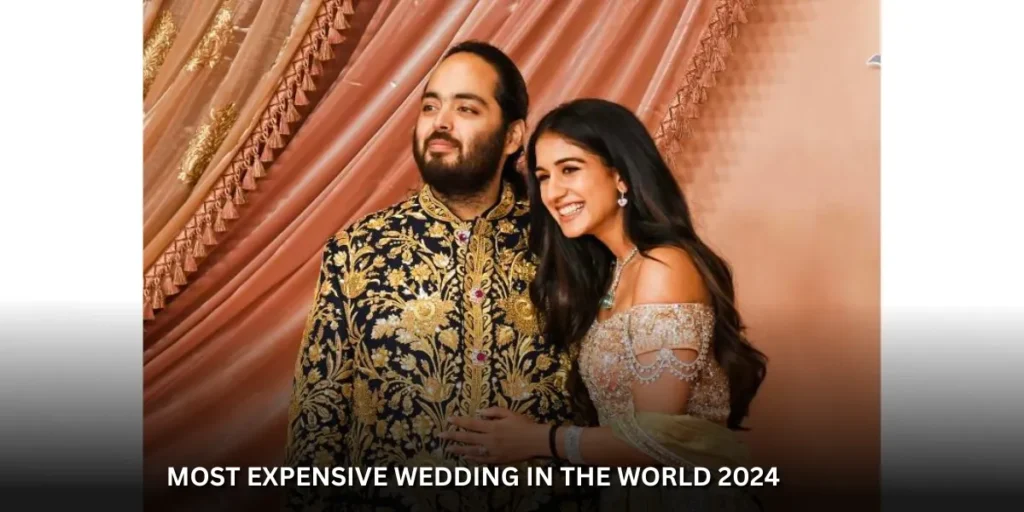 most expensive wedding in the world 2024